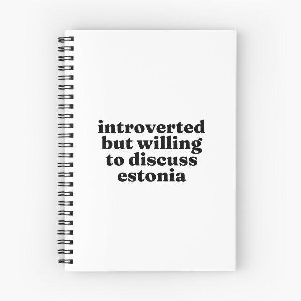 Item preview, Introverted But Willing To Discuss Estonia - Estonian designed and sold by MountainD.