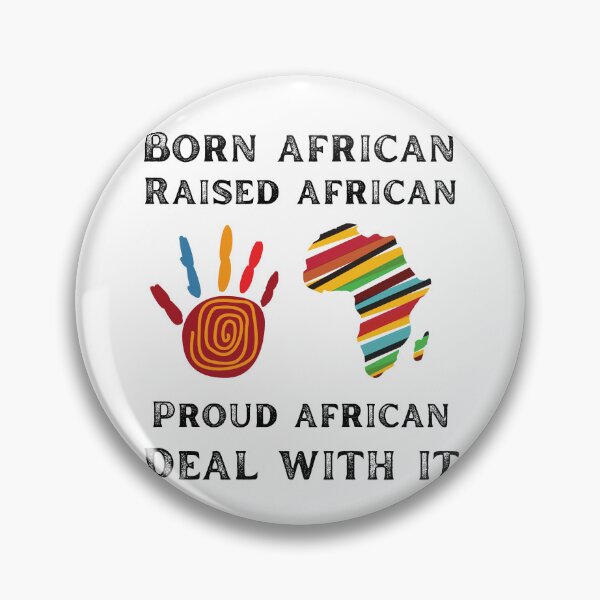 Item preview, Nacido africano criado africano orgulloso africano trato con eso designed and sold by movie-popcorn.
