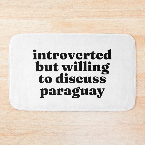 Item preview, Introverted But Willing To Discuss Paraguay - Paraguayan designed and sold by MountainD.