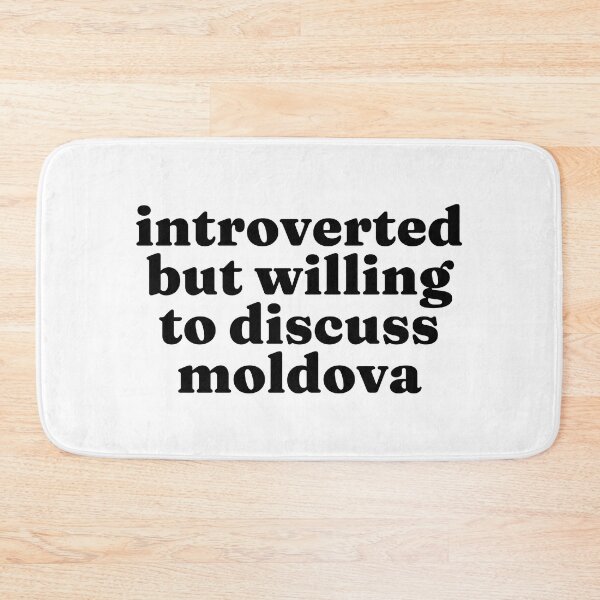 Item preview, Introverted But Willing To Discuss Moldova - Moldovan designed and sold by MountainD.