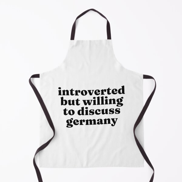 Item preview, Introverted But Willing To Discuss Germany - German designed and sold by MountainD.
