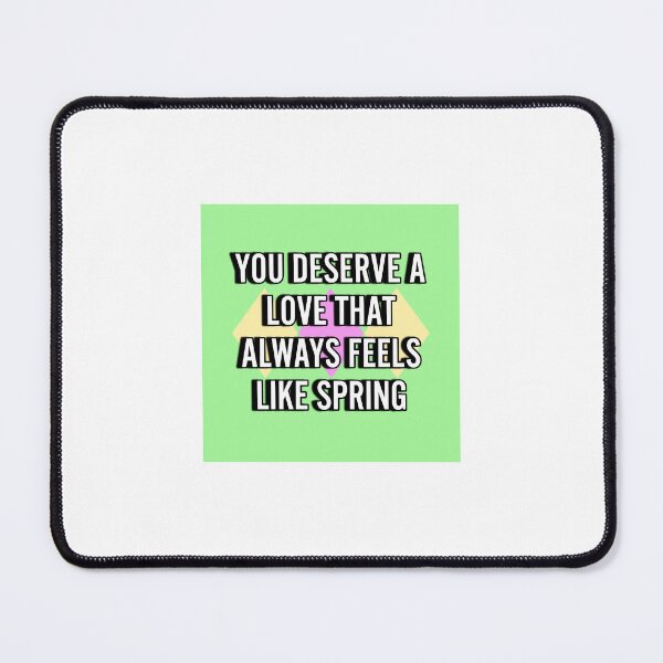 Item preview, you deserve a love that always feels like spring designed and sold by snail-galaxy.