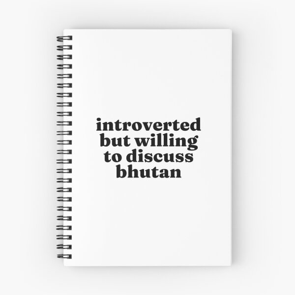 Item preview, Introverted But Willing To Discuss Bhutan - Bhutanese designed and sold by MountainD.