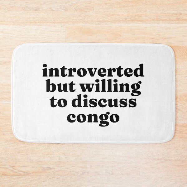 Item preview, Introverted But Willing To Discuss Congo - Congolese designed and sold by MountainD.