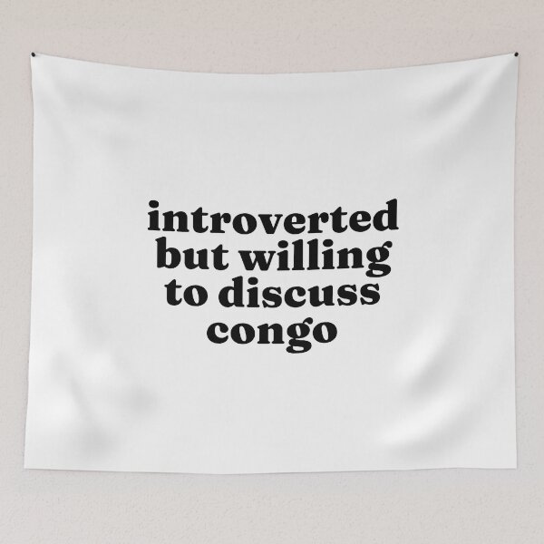 Item preview, Introverted But Willing To Discuss Congo - Congolese designed and sold by MountainD.