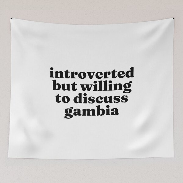 Item preview, Introverted But Willing To Discuss Gambia - Gambian designed and sold by MountainD.