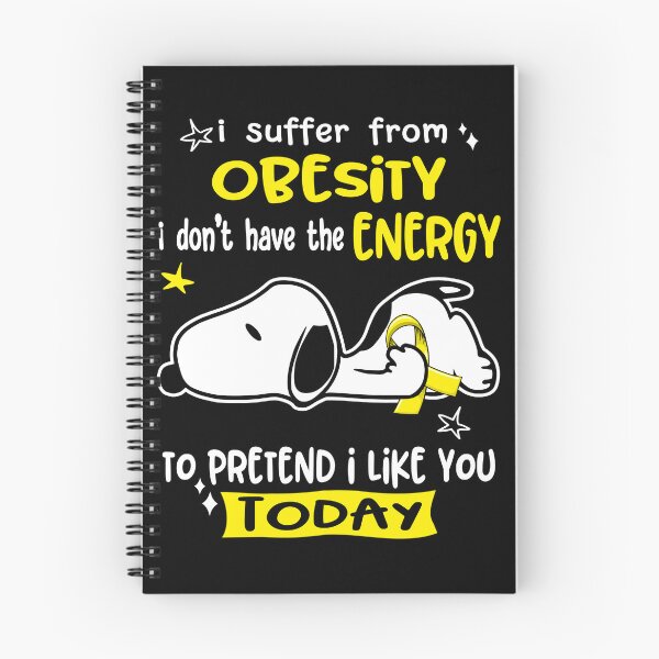Item preview, I Suffer From Obesity I Do Not Have The Energy To Pretend I Like You Today designed and sold by Wlsnpeggy.
