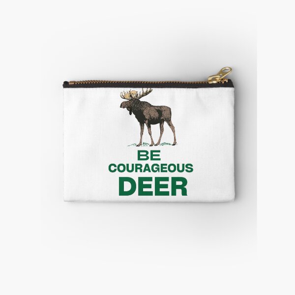 Item preview, Be Courageous Deer designed and sold by JOY STORE 45.