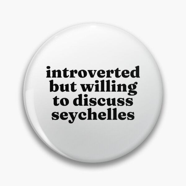 Item preview, Introverted But Willing To Discuss Seychelles - Seychellois designed and sold by MountainD.