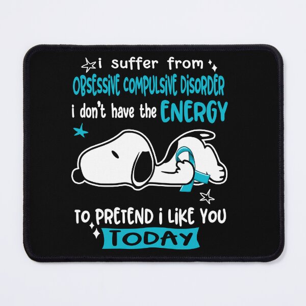 Item preview, I Suffer From Obsessive Compulsive Disorder I Do Not Have The Energy To Pretend I Like You Today designed and sold by Wlsnpeggy.