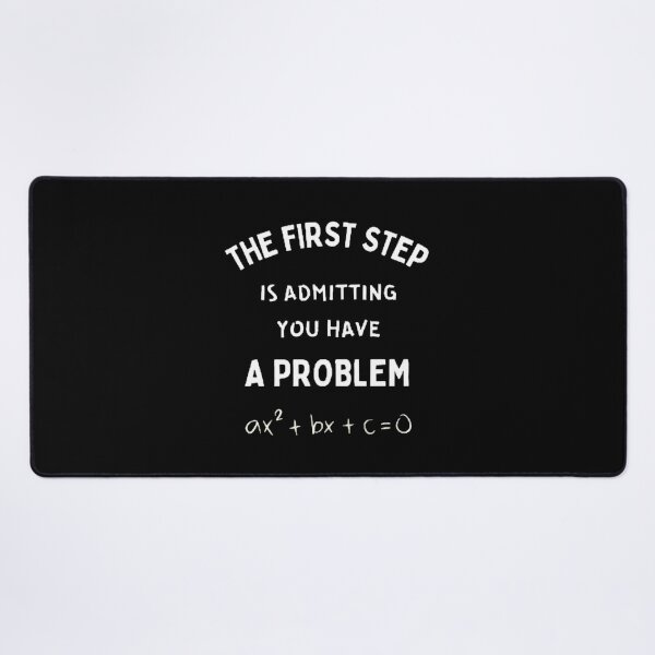 Item preview, The First Step Is Admitting You Have A Problem The Best Teacher White Design designed and sold by BestTeacher.