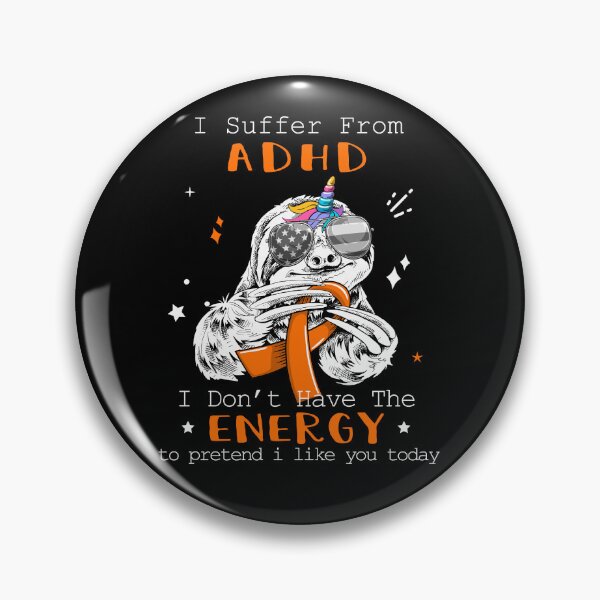 Item preview, Funny Sloth I Suffer From ADHD designed and sold by Kohend.