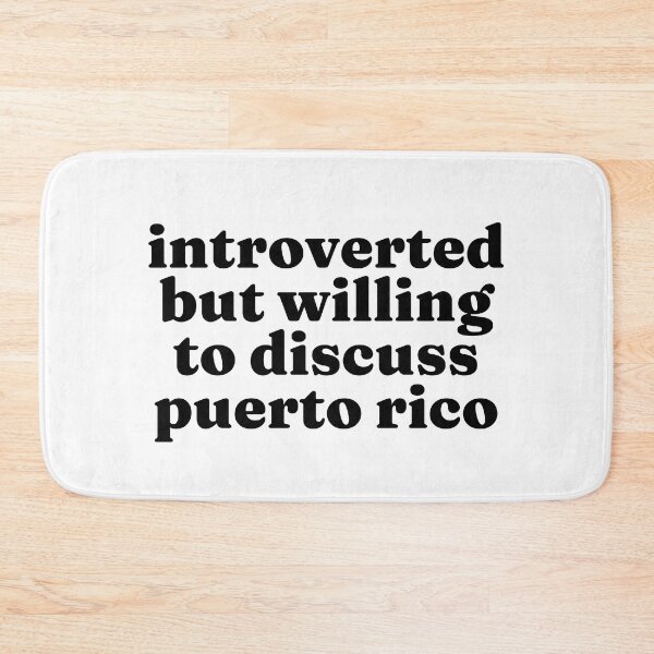 Item preview, Introverted But Willing To Discuss Puerto Rico - Puerto Rican designed and sold by MountainD.