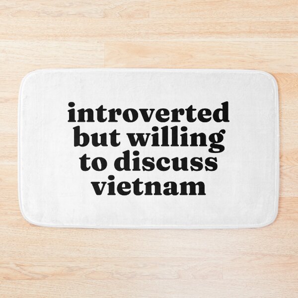 Item preview, Introverted But Willing To Discuss Vietnam - Vietnamese designed and sold by MountainD.