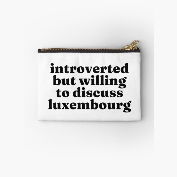 Item preview, Introverted But Willing To Discuss Luxembourg - Luxembourger designed and sold by MountainD.
