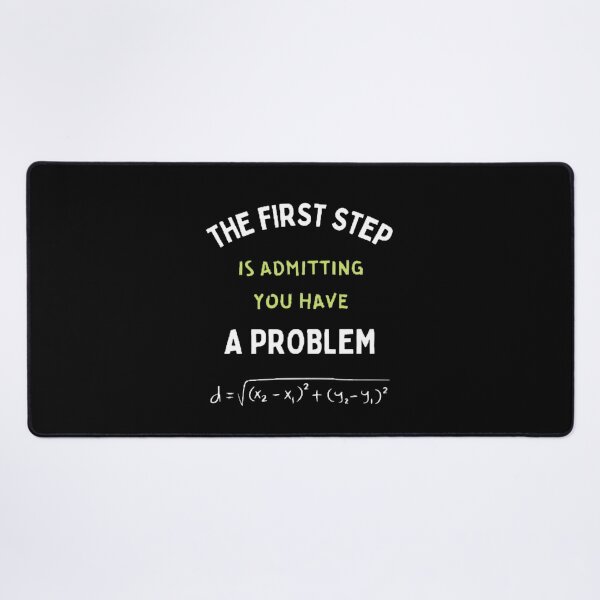 Item preview, The First Step Is Admitting You Have A Problem The Best Teacher Green Design designed and sold by BestTeacher.