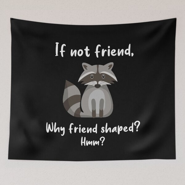Item preview, Raccoon Friend Shaped designed and sold by Clara Hollins.
