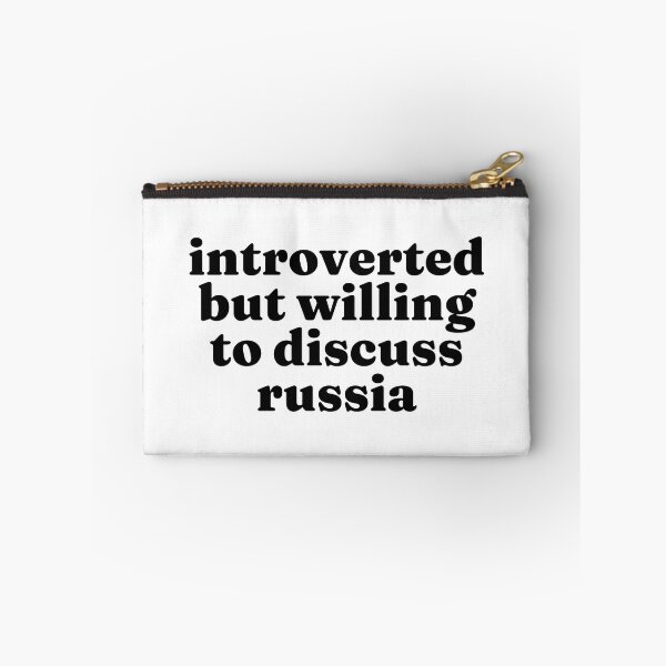 Item preview, Introverted But Willing To Discuss Russia - Russian designed and sold by MountainD.