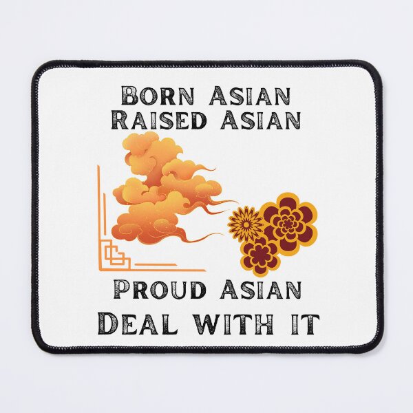 Item preview, Born Asian raised Asian proud Asian deal with it designed and sold by movie-popcorn.