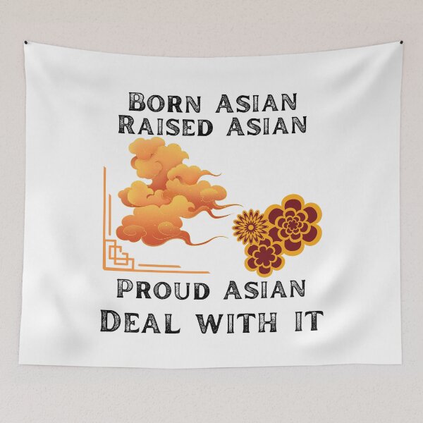 Item preview, Born Asian raised Asian proud Asian deal with it designed and sold by movie-popcorn.