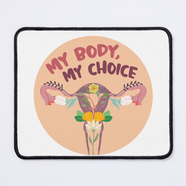 Item preview, My body, My choice. designed and sold by ssabala.