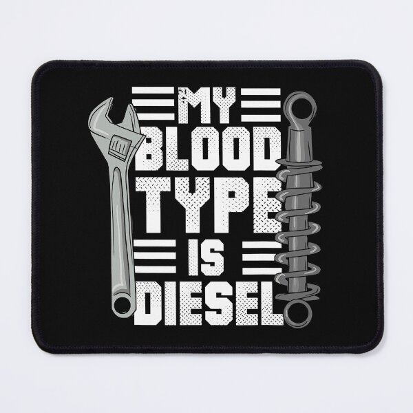 Item preview, Diesel Mechanic Trucker My Blood Type Is Diesel designed and sold by GardNewerd.