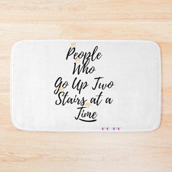 Item preview, People Who Go Up Two Stairs at a Time designed and sold by byrne-ma.
