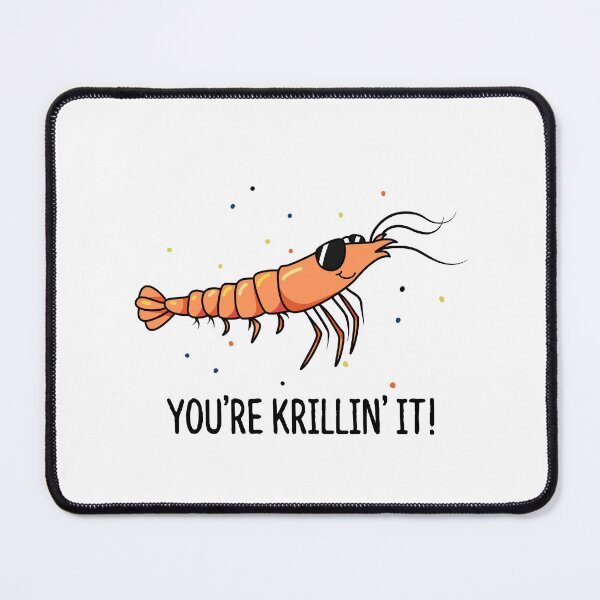 Item preview, You're Krillin It Funny Krill Puns  designed and sold by punnybone.