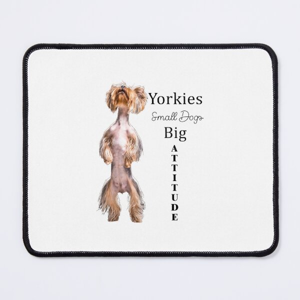 Item preview, Yorkies Small Dogs Big Attitude Dogs Lovers designed and sold by Aymanerachif.