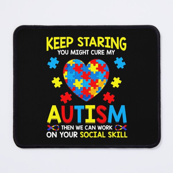 Item preview, Keep Staring You Might Cure My Autism Then We Can Work On Your Social Skill Autism Puzzle Gift designed and sold by HaaChris-Artis.