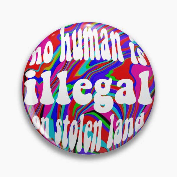 Item preview, no human is illegal on stolen land designed and sold by creviston13.