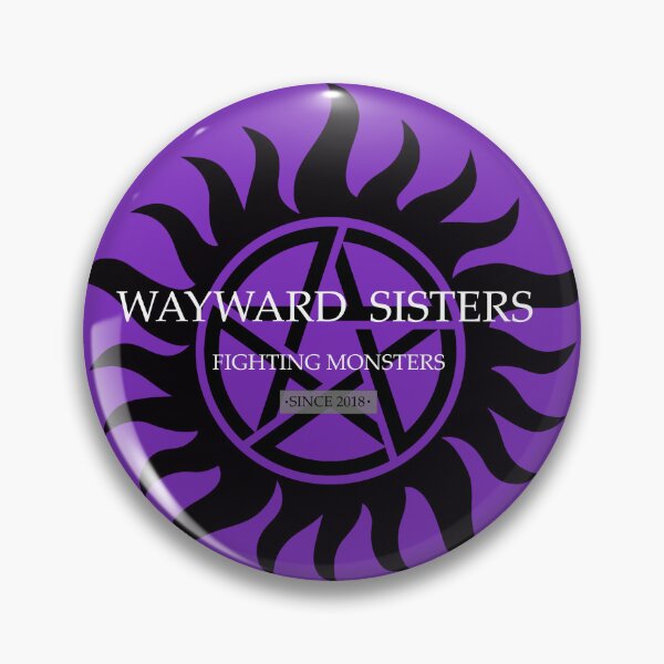 Item preview, Wayward Sisters Anti Possession designed and sold by Mandy by Definition.
