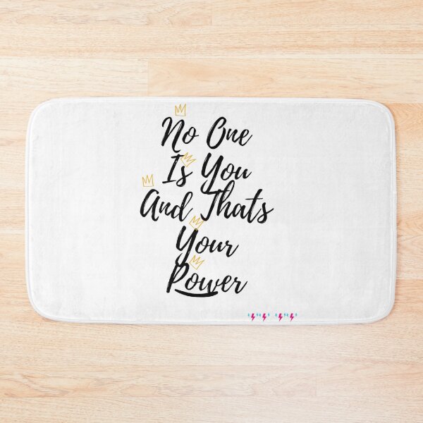 Item preview, No One Is You And Thats Your Power designed and sold by byrne-ma.