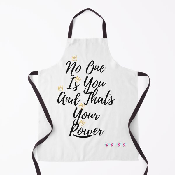 Item preview, No One  Is You  And Thats Your  Power  designed and sold by byrne-ma.