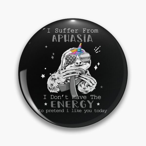Item preview, Funny Sloth I Suffer From Aphasia designed and sold by Kohend.