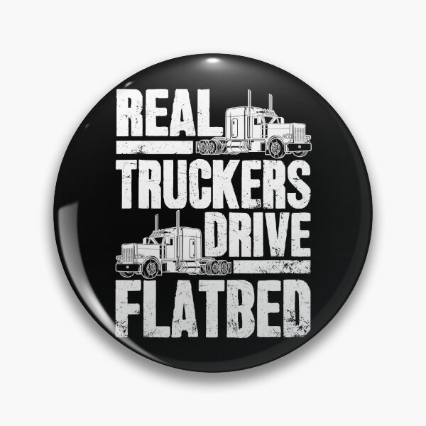 Item preview, Real Truckers Drive Flatbed Gift The Best Truck Driver designed and sold by GardNewerd.