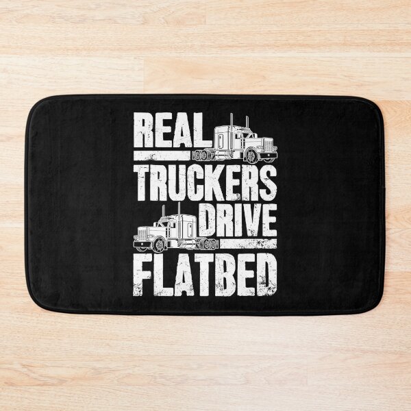 Item preview, Real Truckers Drive Flatbed Gift The Best Truck Driver designed and sold by GardNewerd.