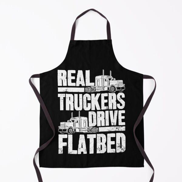 Item preview, Real Truckers Drive Flatbed Gift The Best Truck Driver designed and sold by GardNewerd.