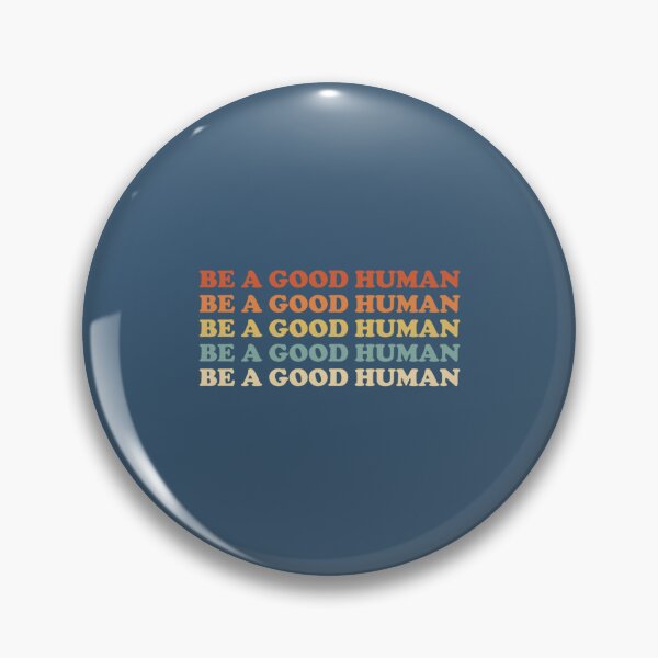 Item preview, Retro Be A Good Human Saying Kindness Quote Positive Message Pullover  designed and sold by TamhXua.