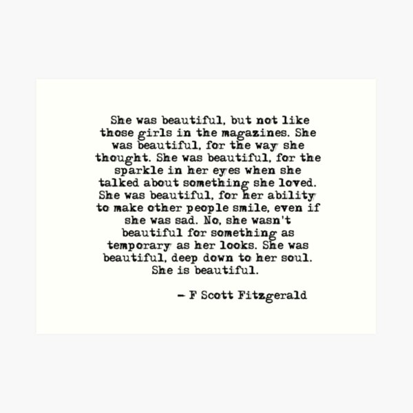 She was beautiful - F Scott Fitzgerald Art Print