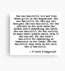 She was beautiful - F Scott Fitzgerald Canvas Print