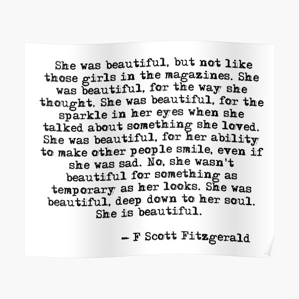 She was beautiful - F Scott Fitzgerald Poster