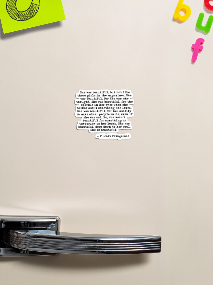 Thumbnail 1 of 3, Magnet, She was beautiful - F Scott Fitzgerald designed and sold by peggieprints.