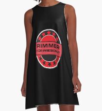 Rimmer For President A-Line Dress