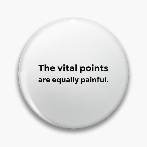 Item preview, The vital points are equally painful. designed and sold by 1Lio.