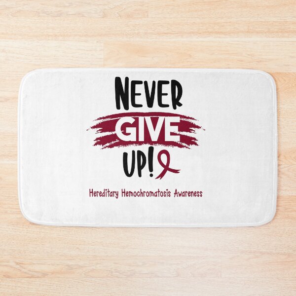 Item preview, Hereditary Hemochromatosis Warrior - Hereditary Hemochromatosis Awareness - Never Give Up! designed and sold by Robbsyn.