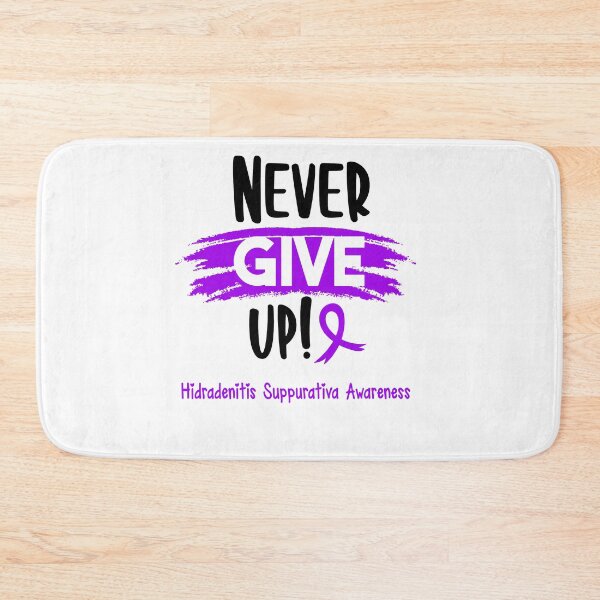 Item preview, Hidradenitis Suppurativa Warrior - Hidradenitis Suppurativa Awareness - Never Give Up! designed and sold by Robbsyn.