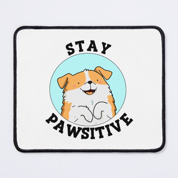 Item preview, Stay Pawsitive Funny Dog Puns designed and sold by punnybone.