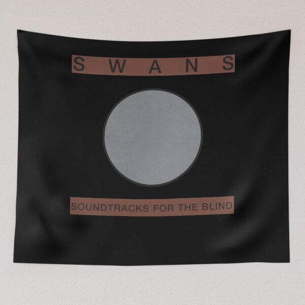 Item preview, SWANS SOUNDTRACKS FOR THE BLIND  designed and sold by FulginitiNahlah.