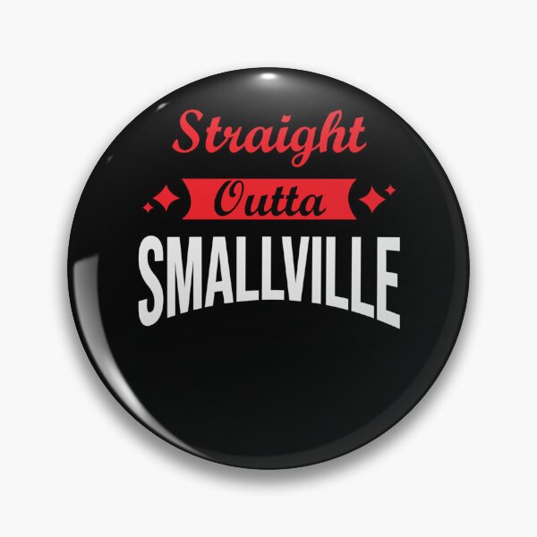 Item preview, STRAIGHT OUTTA SMALLVILLE   designed and sold by theprinty.
